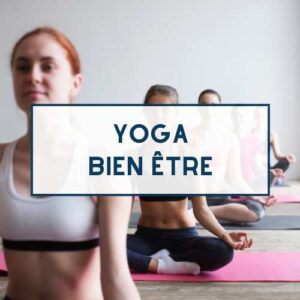 Yoga - Bien être